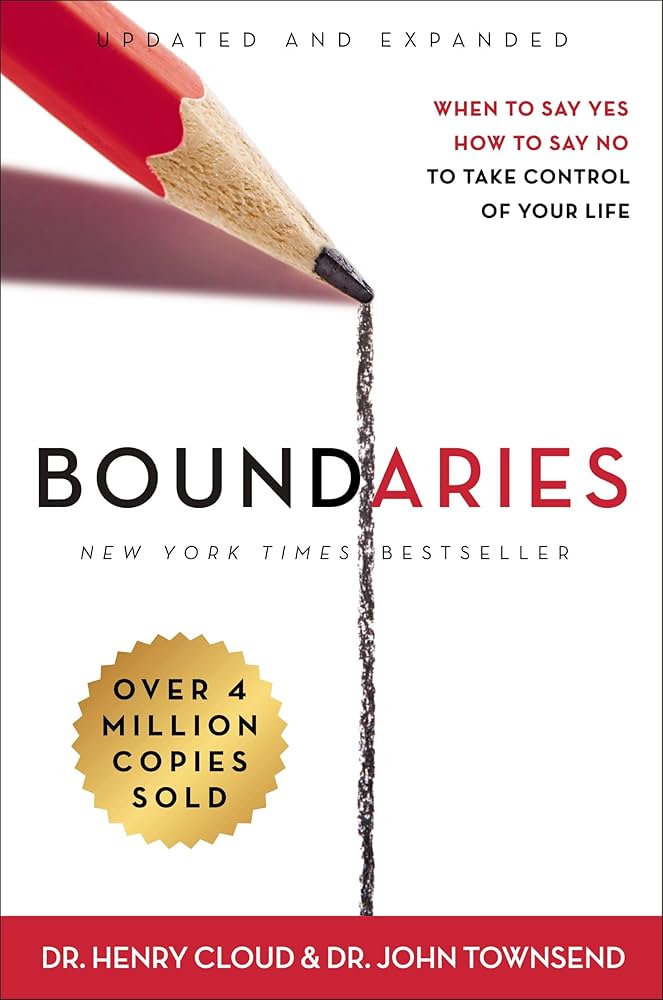 Boundaries — Henry Cloud & John Townsend