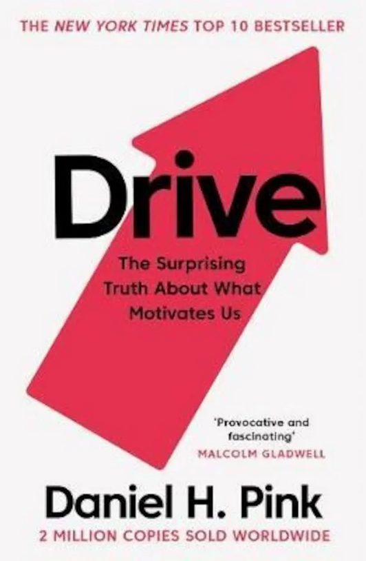 Drive — Daniel H. Pink