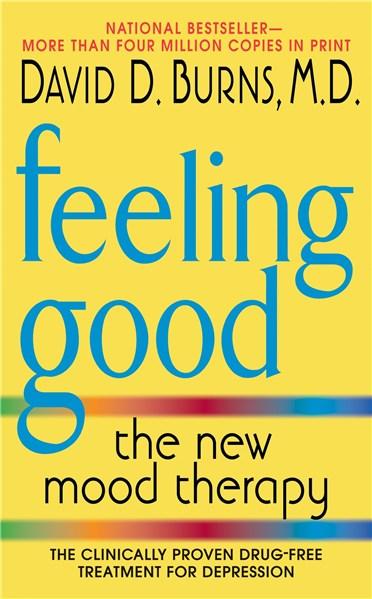 Feeling Good — David D. Burns