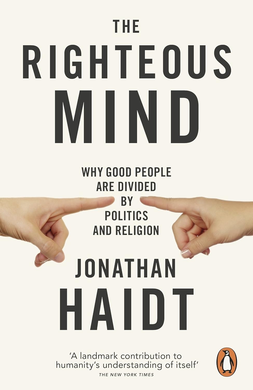 The Righteous Mind — Jonathan Haidt