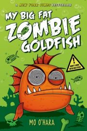 My Big Fat Zombie Goldfish (vol. 1)