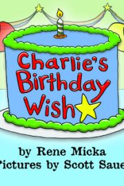 Charlie’s Birthday Wish