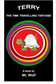 Terry: The Time Travelling Tortoise